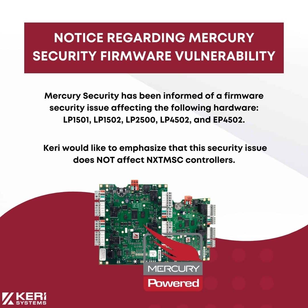 Notice Regarding Mercury Security Firmware Vulnerability - Keri Systems